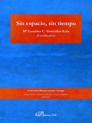 cover image of Sin espacio, sin tiempo